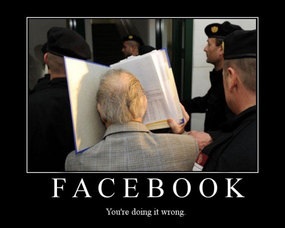 Facebook: You're doing it wrong.